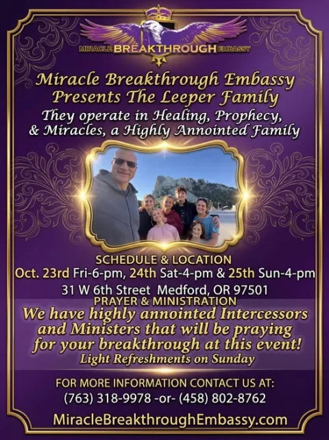 Miracle Breakthrough Embassy Presents The Leeper Family