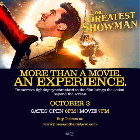 The Greatest Showman: More Than A Movie. An Experience.
