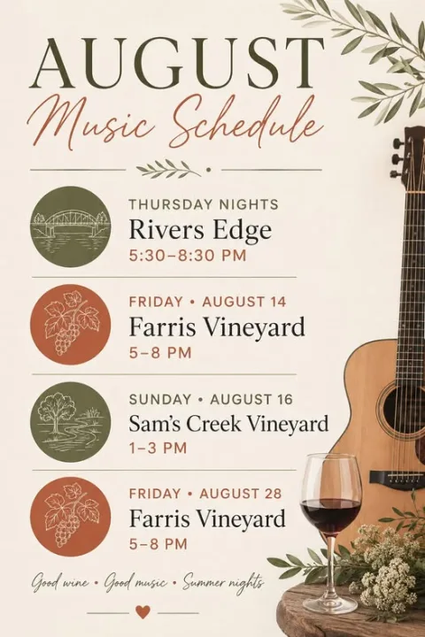 August Music Schedule: Rivers Edge, Farris Vineyard, Samis Creek Vineyard