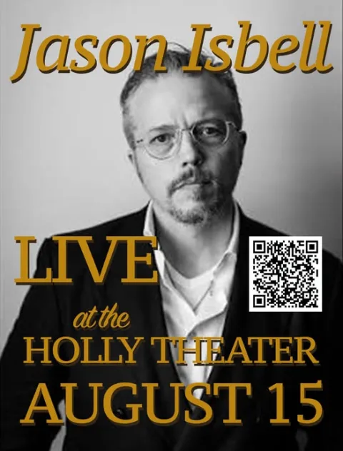 Jason Isbell Live at the Holly Theater