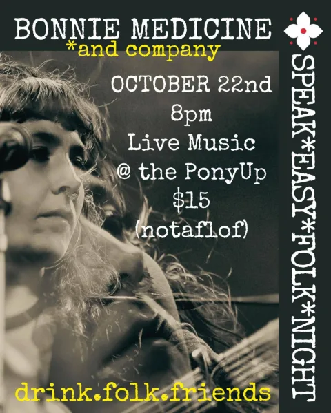 Bonnie Medicine & Company: Speakeasy Folk Night