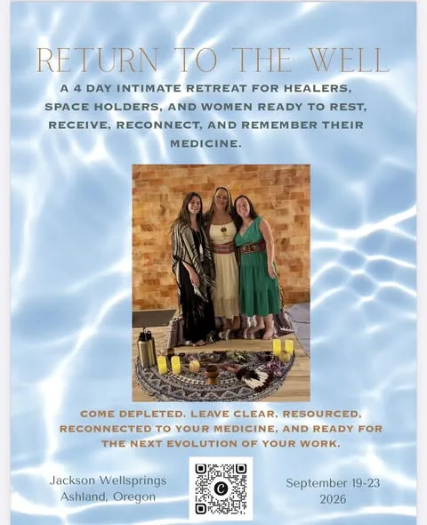 Return to the Well: Intimate Retreat for Healers